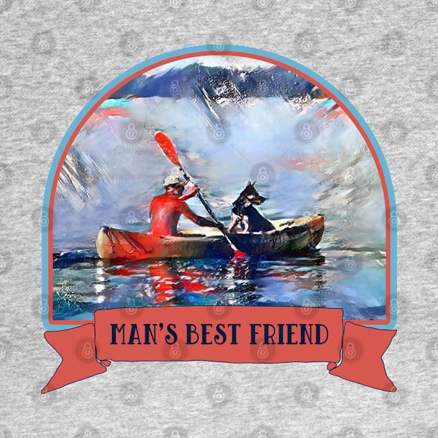 Man's best friend, kayaking gift idea by Country Gal